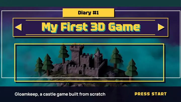 Gloamkeep first 3D game diary thumbnail template