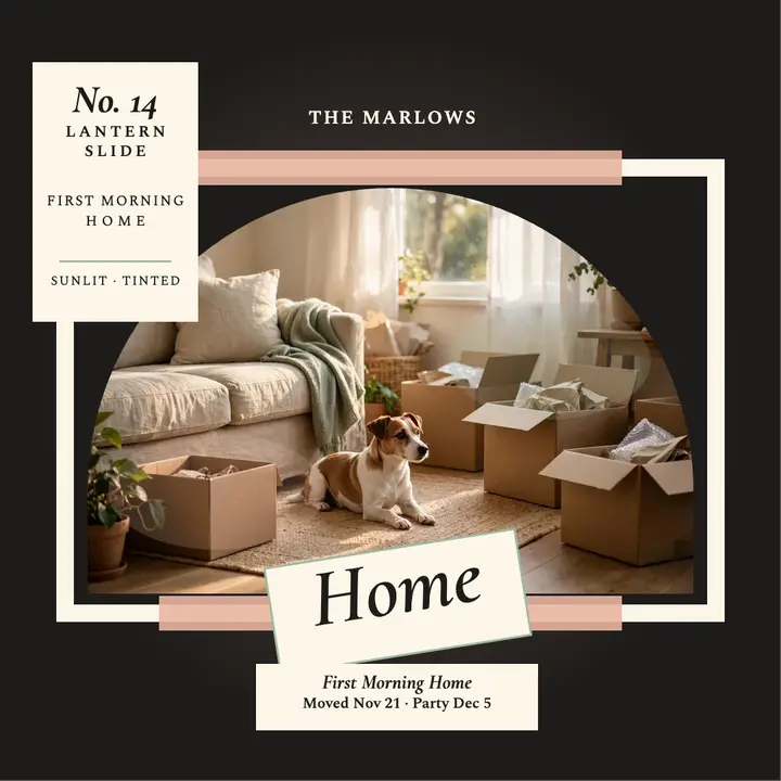 First Morning Home lantern slide post: new home memory post template