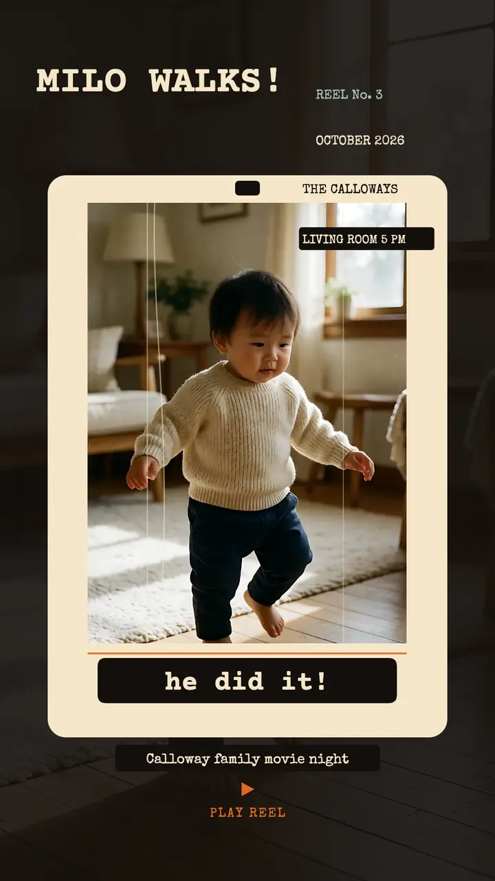 Milo Walks first steps home movie story template