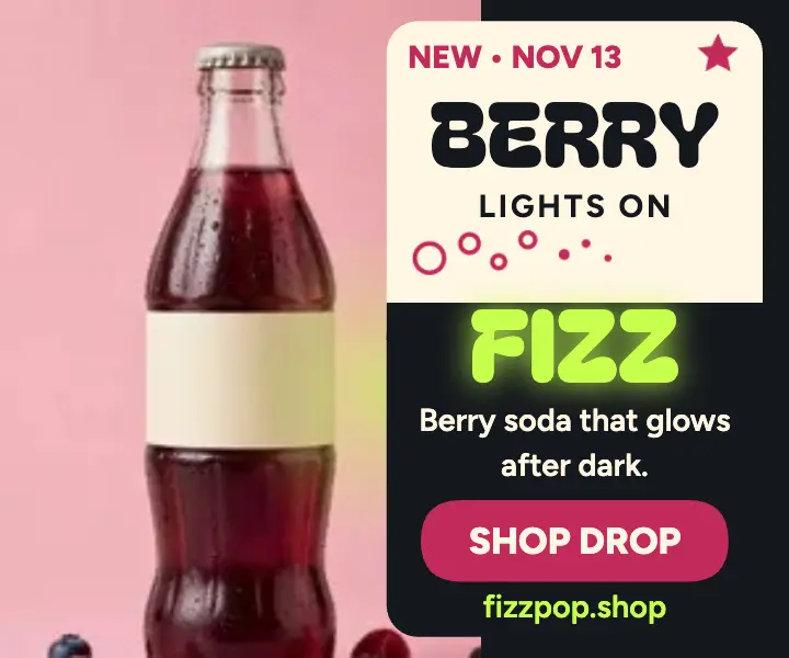 Fizzpop Berry Fizz glow drop ad template