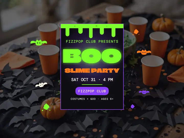Fizzpop Slime Party BOO slide: halloween slime party slide template