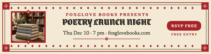 Foxglove poetry launch billboard: poetry launch billboard template