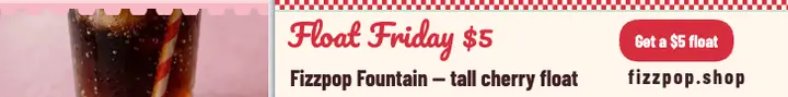 Fizzpop Fountain float Friday ad: soda float ad template