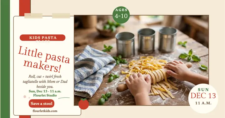 Flourlet Kids pasta class post template