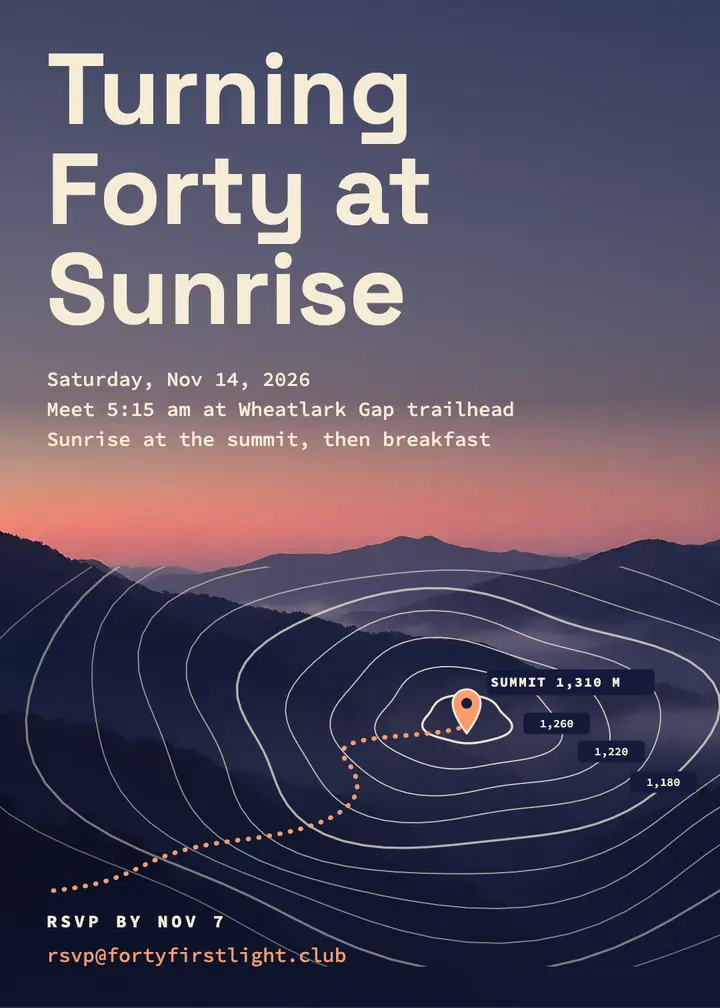 Forty at sunrise summit hike invite template