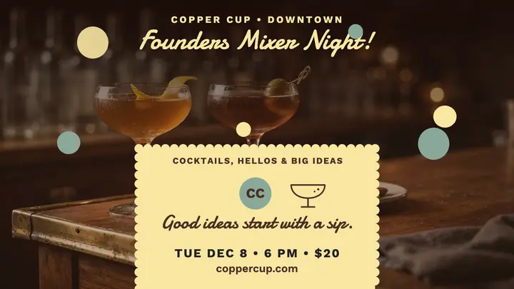 Founders Mixer Night thumbnail, Copper Cup template