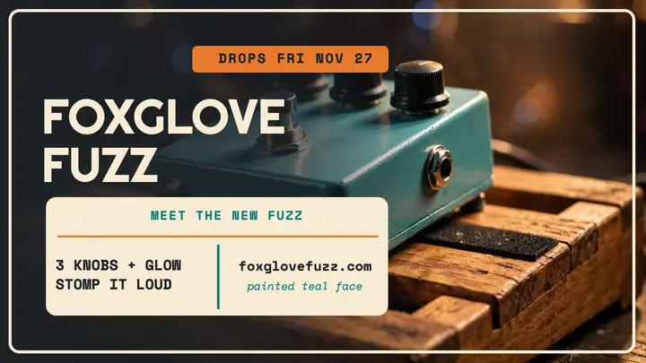 Foxglove Fuzz pedal launch thumbnail template
