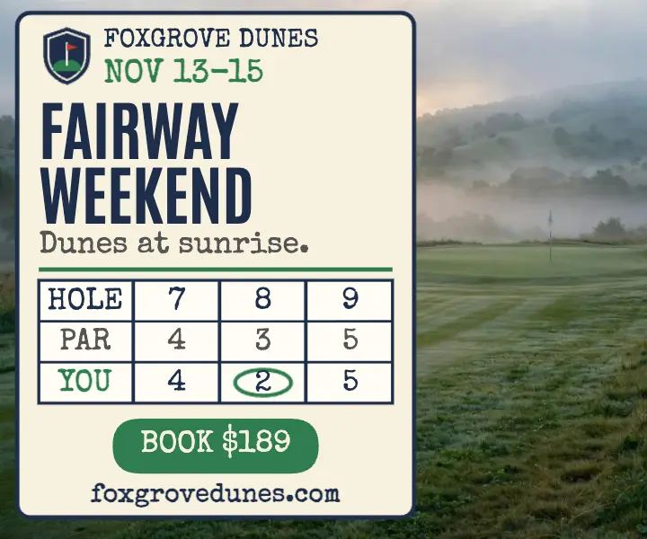 Foxgrove Dunes golf getaway weekend ad template
