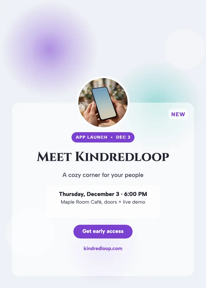 Kindredloop app launch frosted invitation template