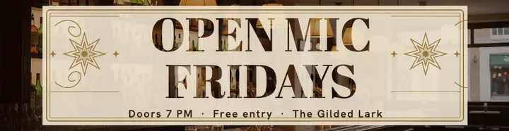 The Gilded Lark open mic billboard template