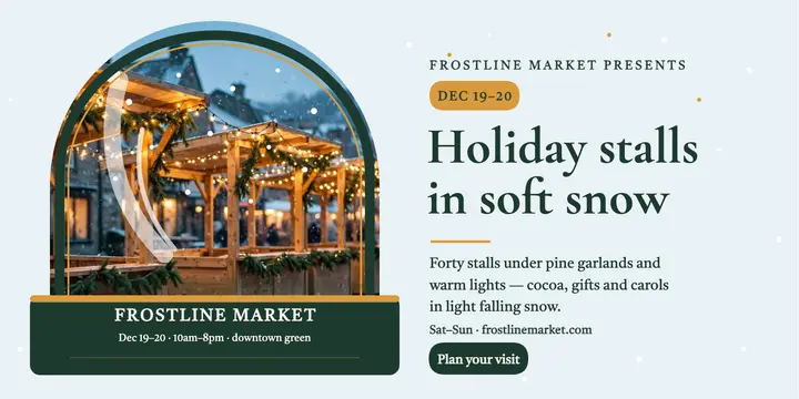 Frostline Market holiday weekend snow globe post template
