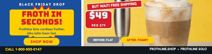 Frothline frother Black Friday billboard template