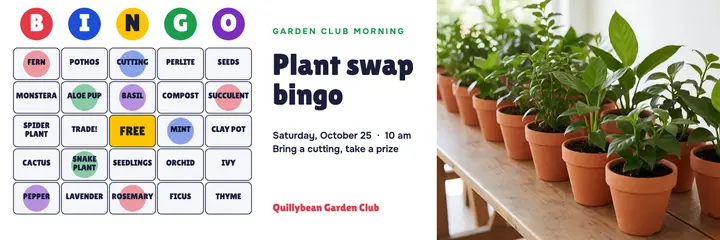 Quillybean Garden Club plant swap bingo header: plant swap bingo header template