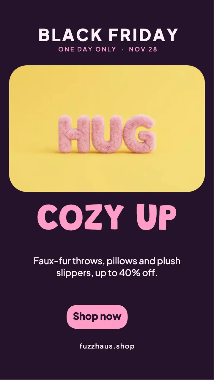Cozy Up Black Friday fur type story template