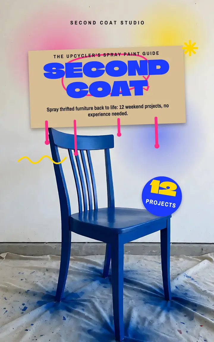 Second Coat spray paint upcycling guide: furniture upcycling ebook cover template