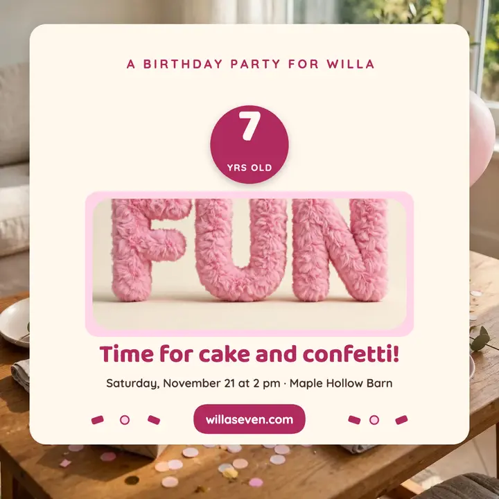 Willa furry fun seventh birthday post template
