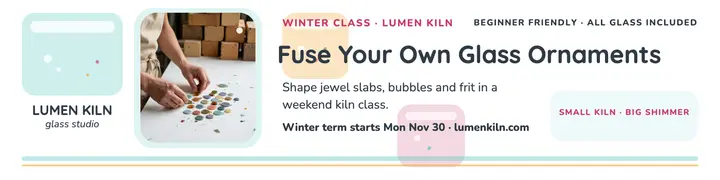 Lumen Kiln fused ornament class banner template