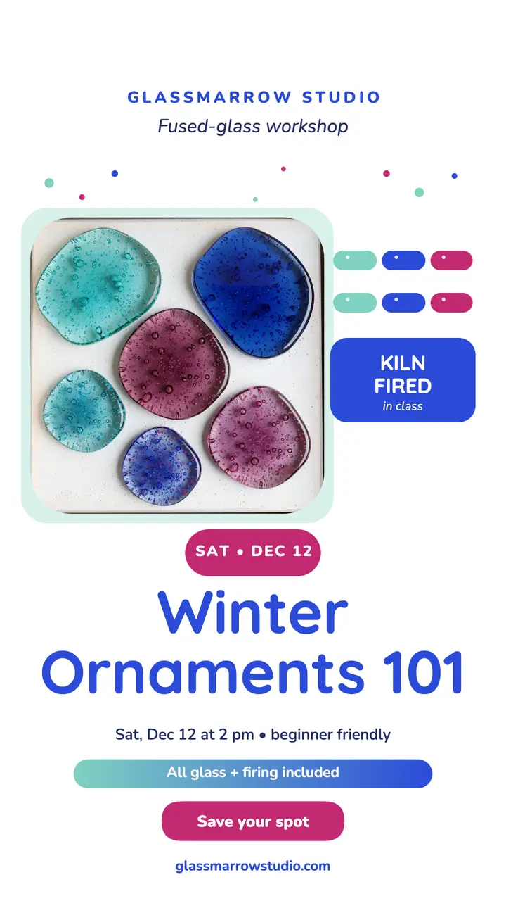 Glassmarrow fused-glass ornament class story template