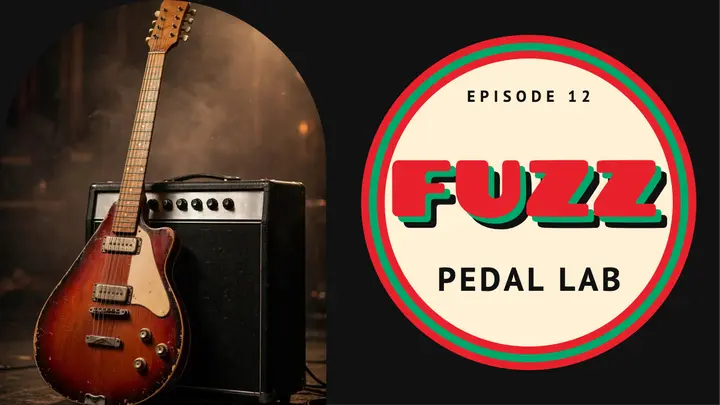 Pedal Lab fuzz tone episode thumbnail, psychedelic lettering template