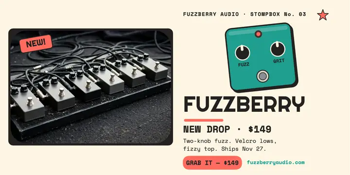 Fuzzberry fuzz pedal launch post template