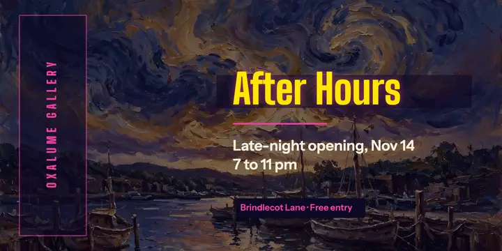 Oxalume Gallery after hours opening post template