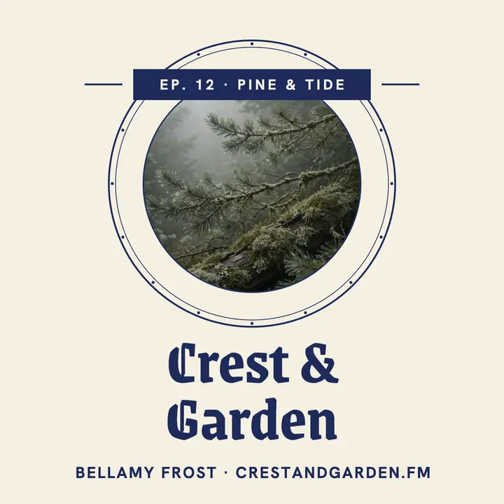 Crest and Garden pine and tide podcast cover template