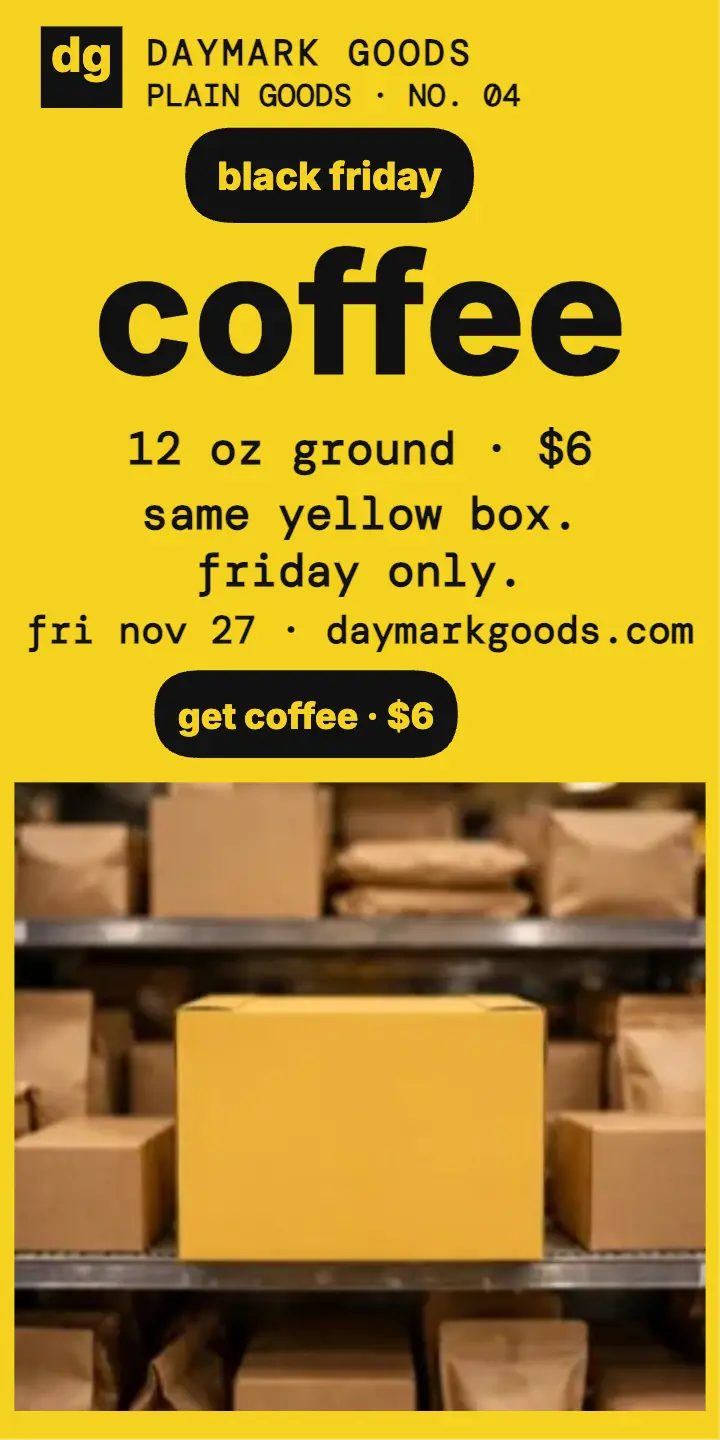 Daymark Goods coffee Black Friday ad template