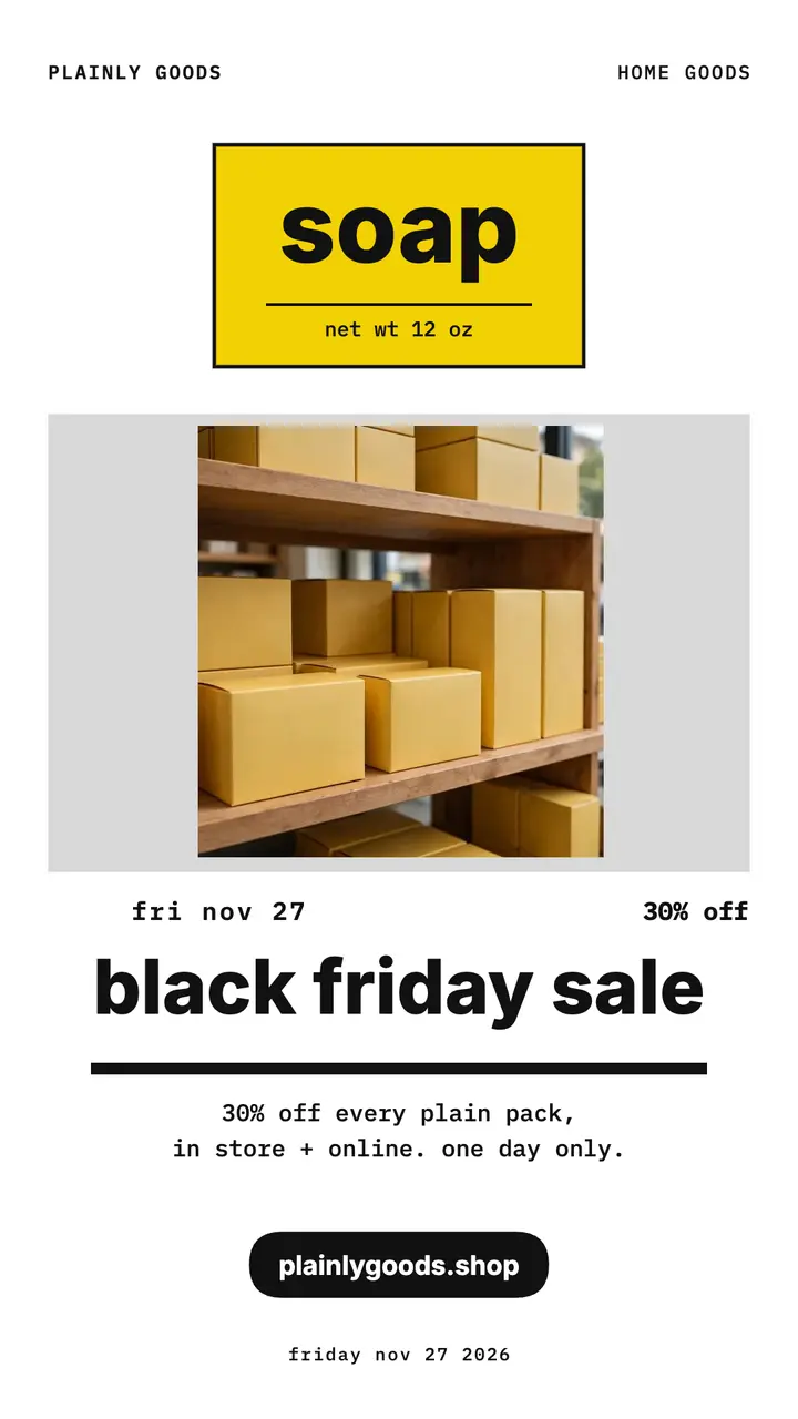 Plainly Goods Black Friday plain packs story template