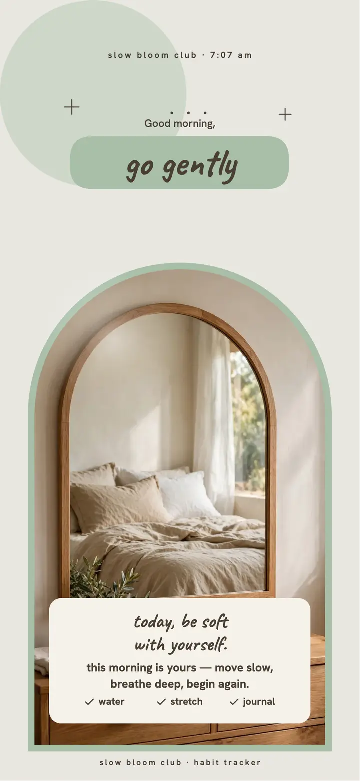 Slow Bloom Club gentle morning mirror wallpaper template