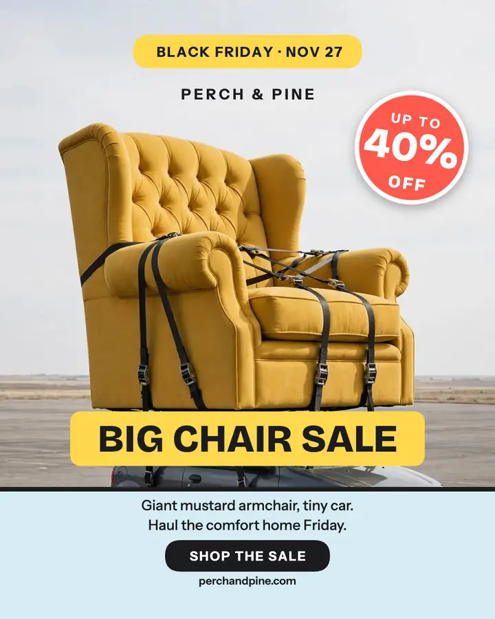 Perch and Pine giant chair sale post: black friday furniture sale post template