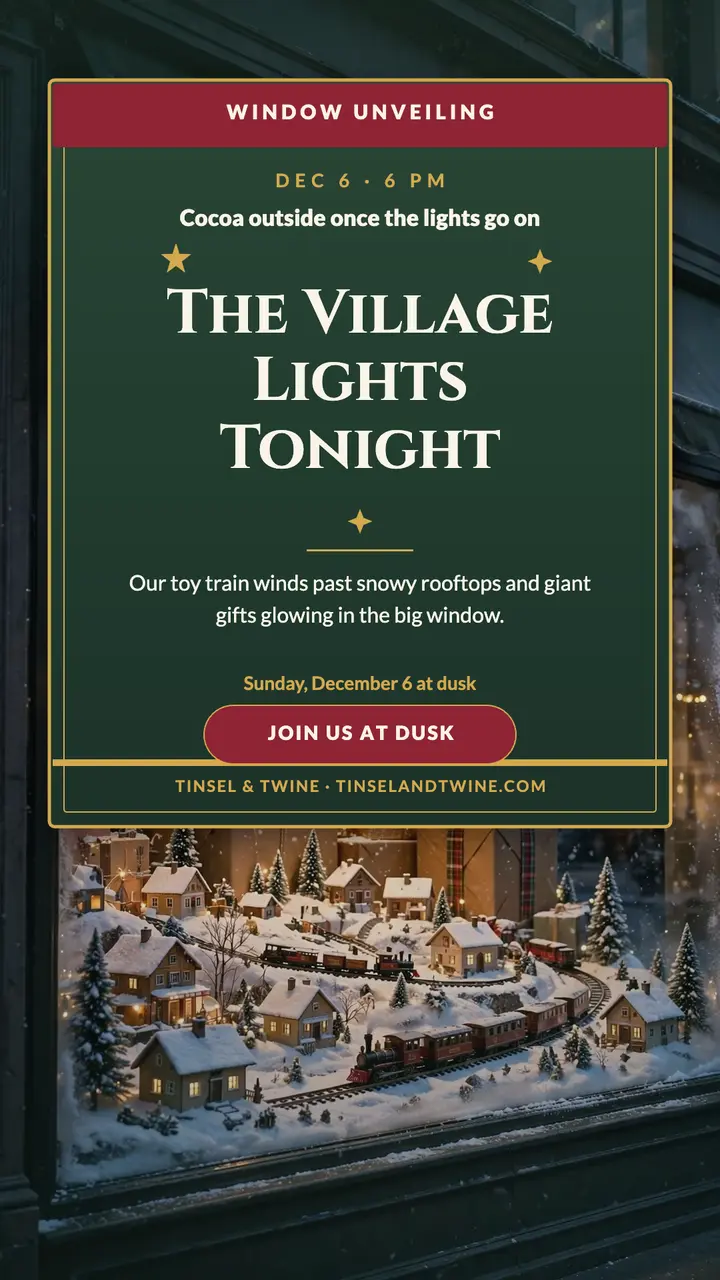 Tinsel and Twine holiday window unveiling story template