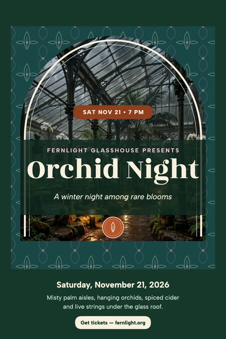 Fernlight Orchid Night glasshouse poster template