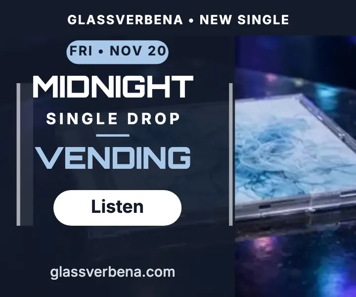 Glassverbena Midnight Vending single ad template