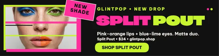 Glintpop Split Pout billboard template