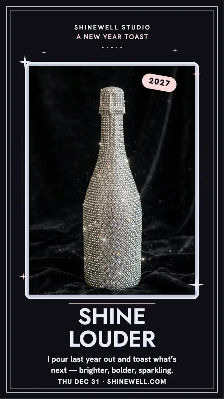 Shine Louder New Year toast quote story template
