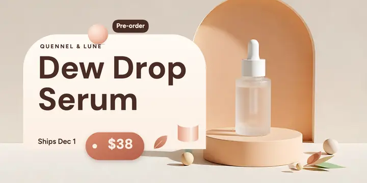 Quennel & Lune Dew Drop Serum pre-order template
