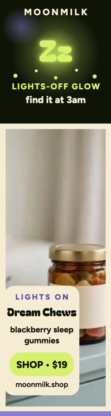 Moonmilk Dream Chews glow skyscraper: sleep gummies ad template