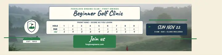 Foxglove Greens beginner clinic scorecard banner template