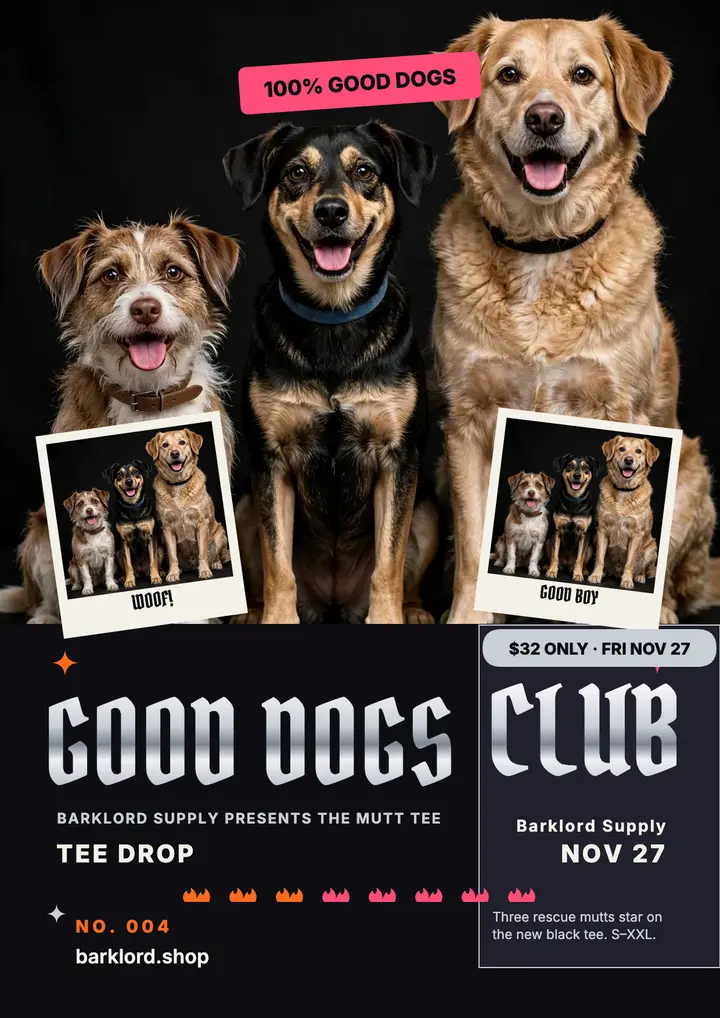 Good Dogs Club bootleg tee flyer, Barklord template