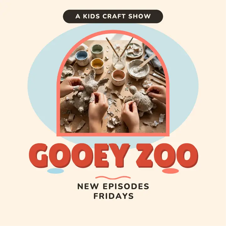 Gooey Zoo craft show cover: kids craft podcast cover template