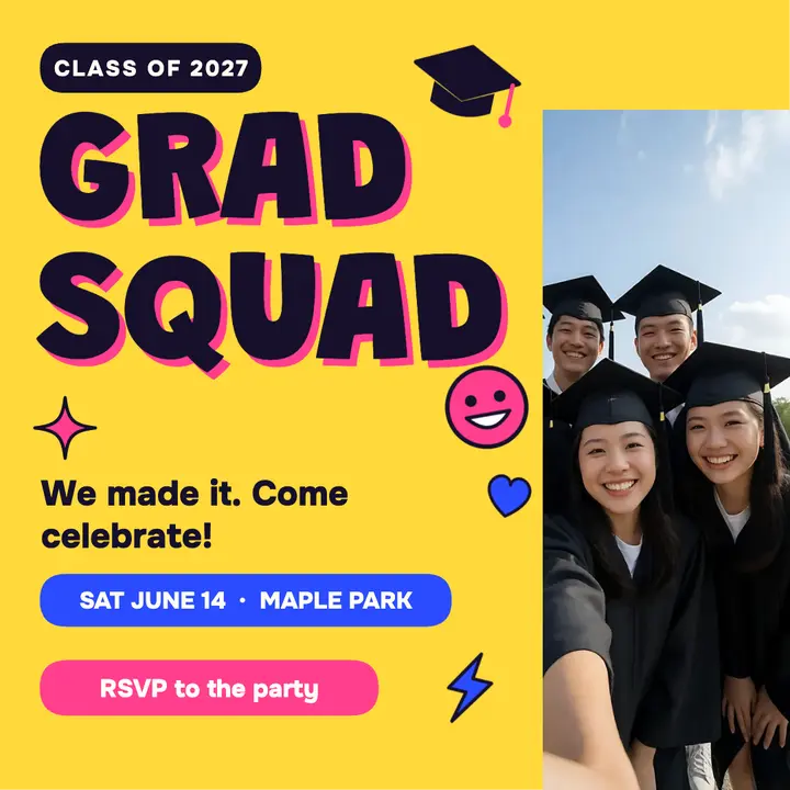 Grad squad selfie party post: graduation party invitation post template