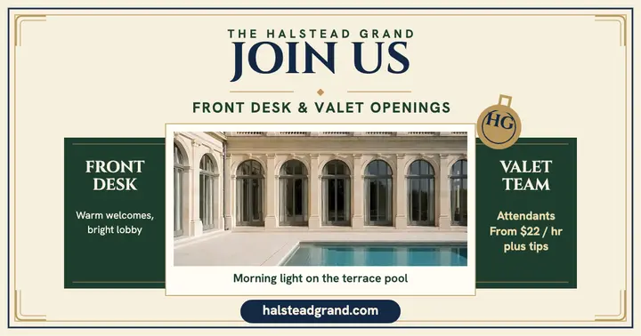 Halstead Grand hiring post, front desk valet template