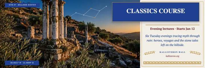 Kallisteron Hall Greek myth evening lectures header template