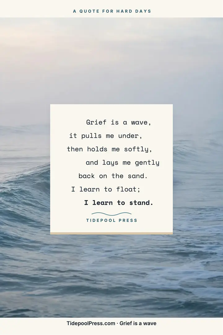 Grief wave healing quote poster, Tidepool Press template