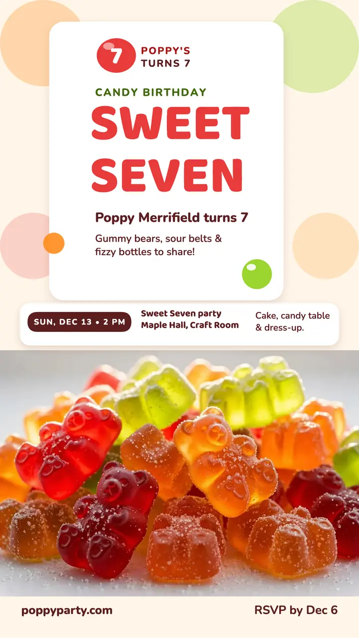 Poppy Sweet Seven gummy party story template