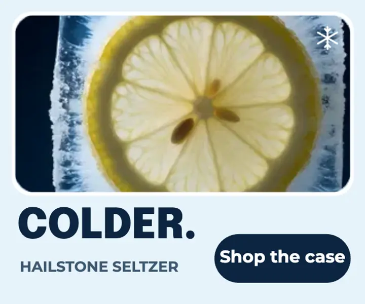 Hailstone Seltzer frozen lemon ad, deep freeze template