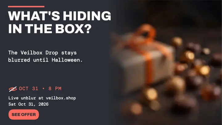 Veilbox Drop blurred Halloween teaser template