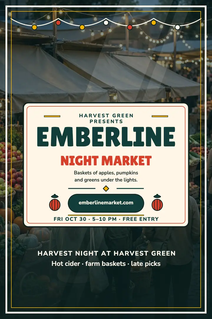 Emberline Night Market harvest poster template