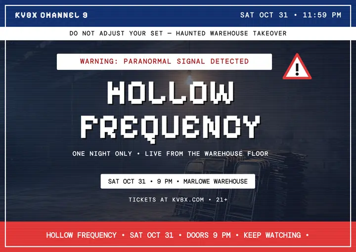 Hollow Frequency haunted warehouse alert template