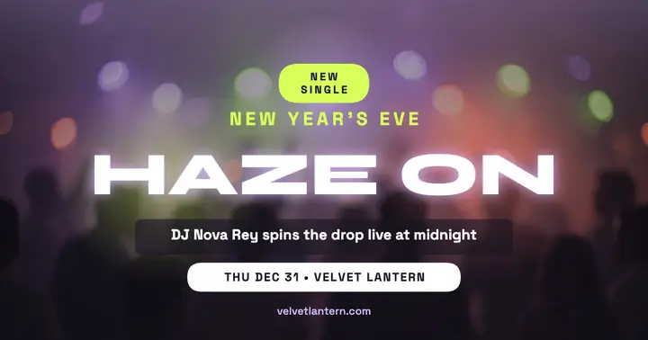 Haze On NYE DJ night post template